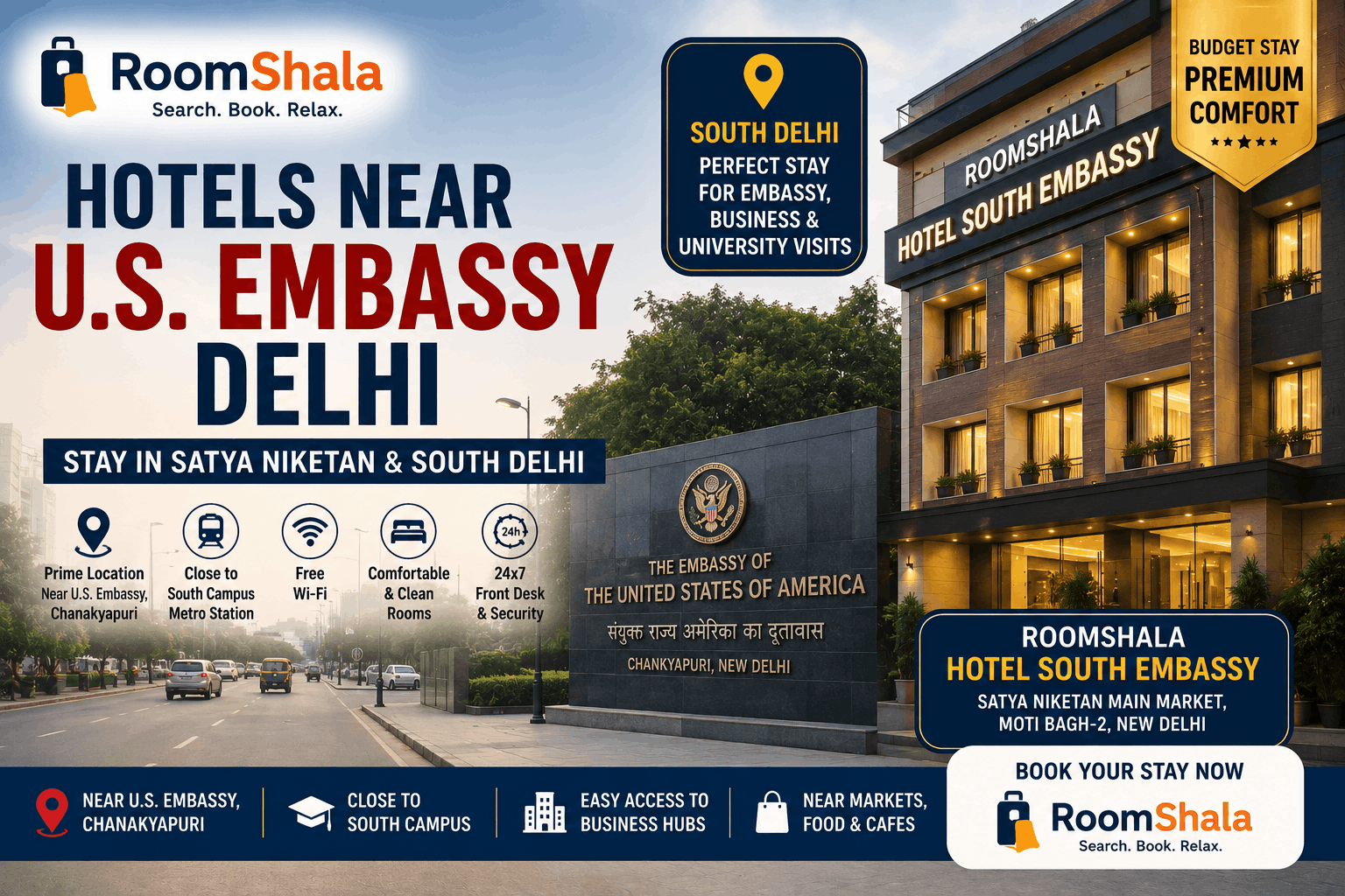 Hotels Near US Embassy Delhi: Stay in Satya Niketan & South Delhi